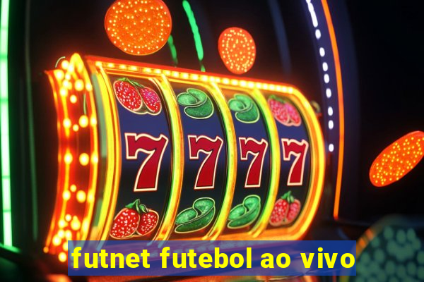 futnet futebol ao vivo