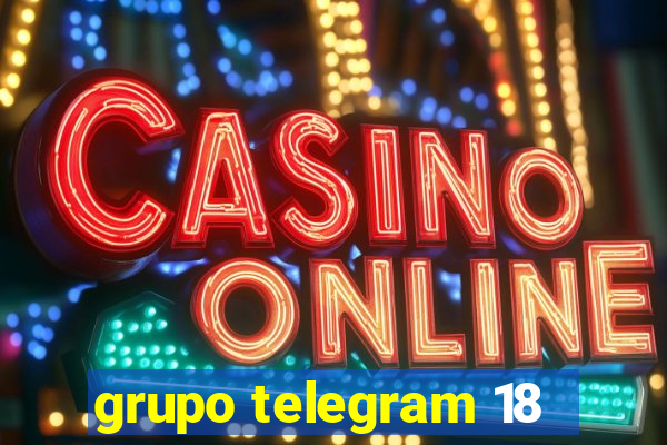 grupo telegram 18