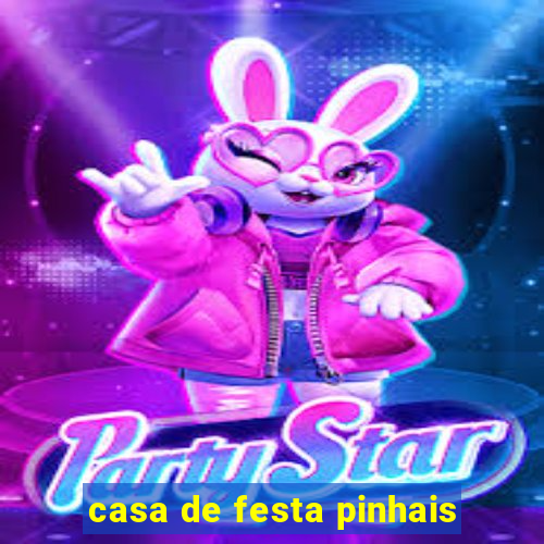 casa de festa pinhais