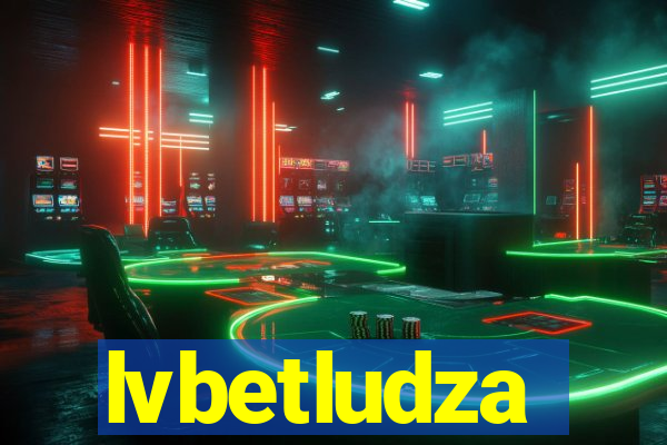 lvbetludza