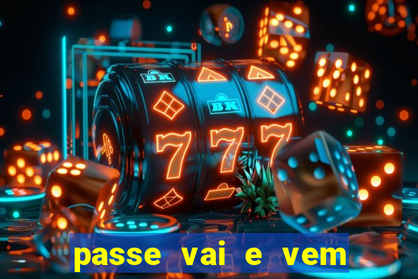 passe vai e vem jogo do bicho