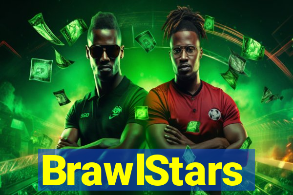 BrawlStars