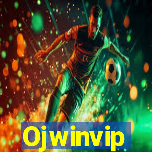 Ojwinvip