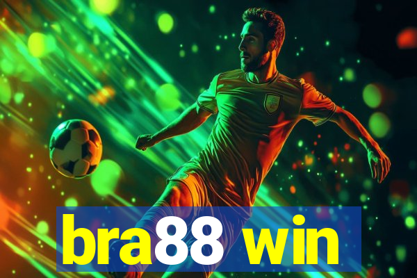 bra88 win