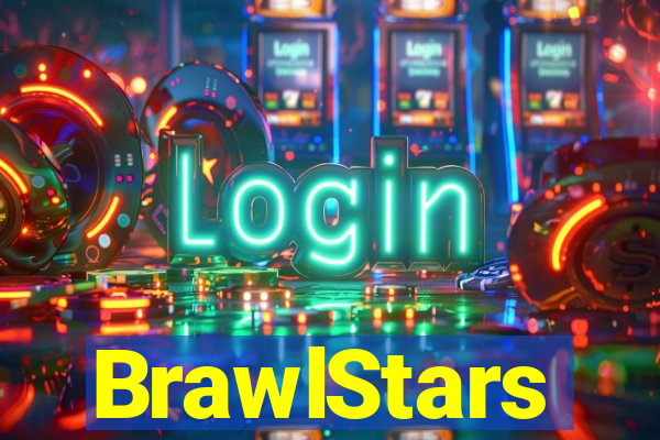 BrawlStars