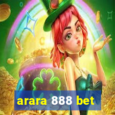 arara 888 bet