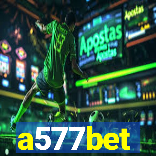 a577bet