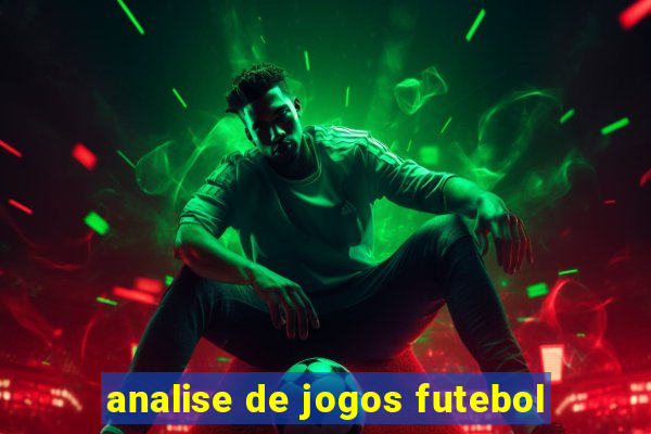 analise de jogos futebol