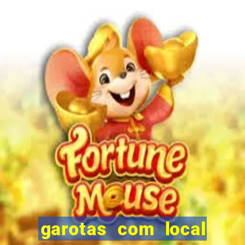 garotas com local em santos