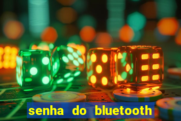 senha do bluetooth dvd napoli 7997