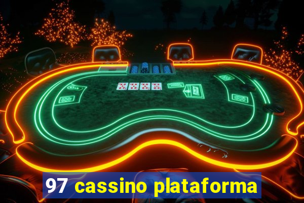 97 cassino plataforma