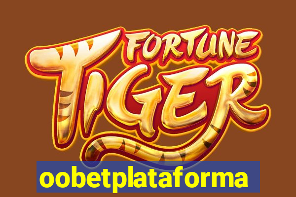 oobetplataforma
