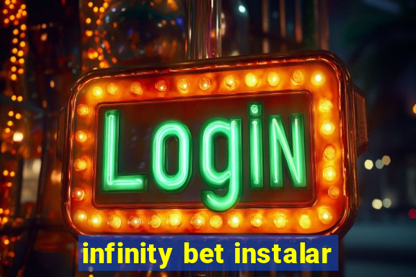 infinity bet instalar