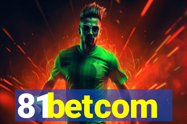 81betcom