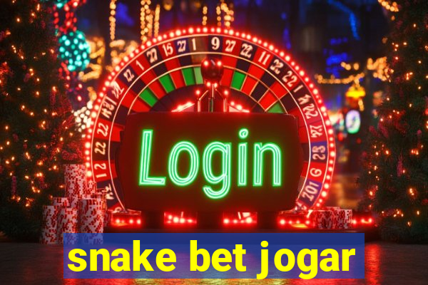 snake bet jogar