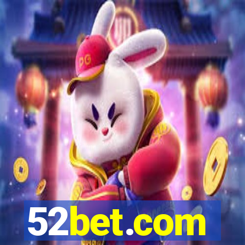 52bet.com
