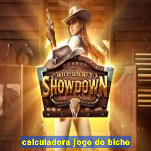 calculadora jogo do bicho