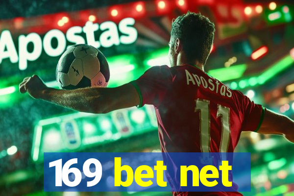169 bet net