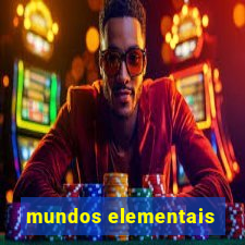mundos elementais