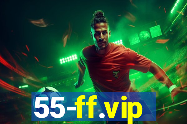 55-ff.vip