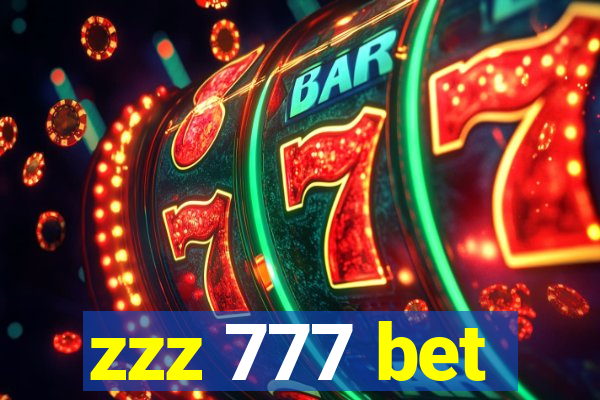 zzz 777 bet