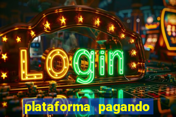 plataforma pagando fortune tiger