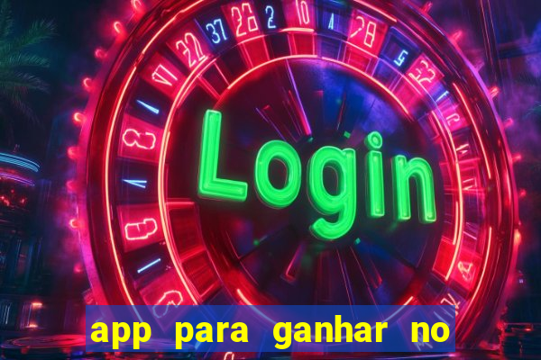 app para ganhar no jogo do tigre