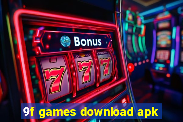 9f games download apk