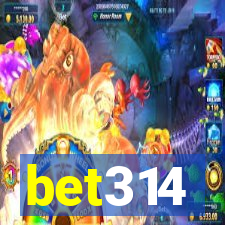 bet314