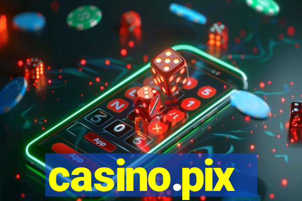 casino.pix