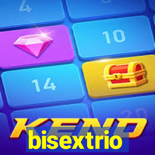bisextrio