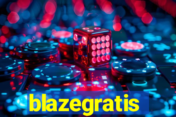 blazegratis