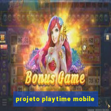projeto playtime mobile