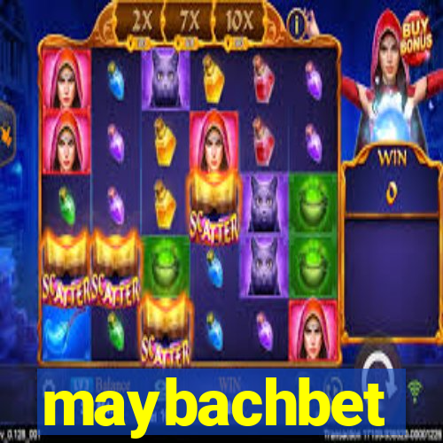 maybachbet