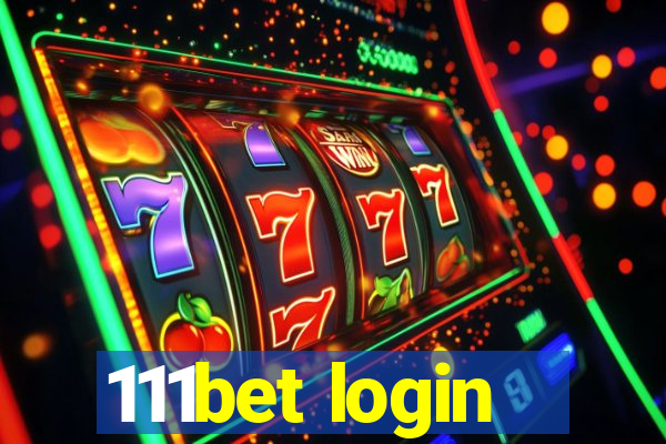 111bet login