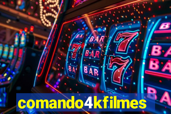 comando4kfilmes