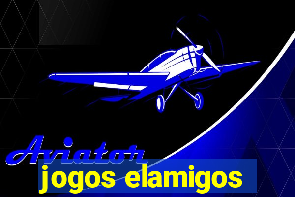 jogos elamigos