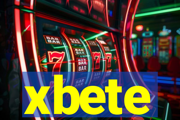 xbete