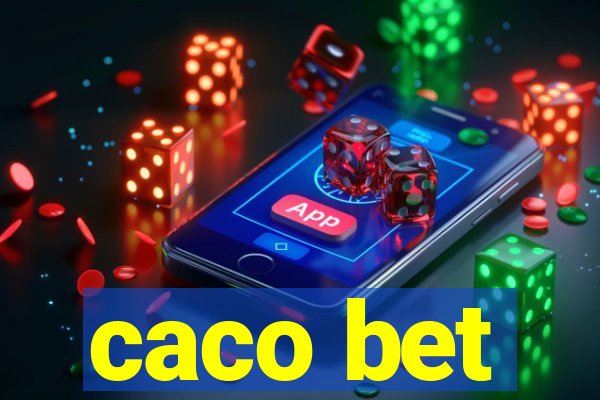 caco bet