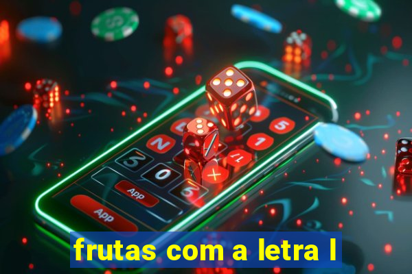 frutas com a letra l