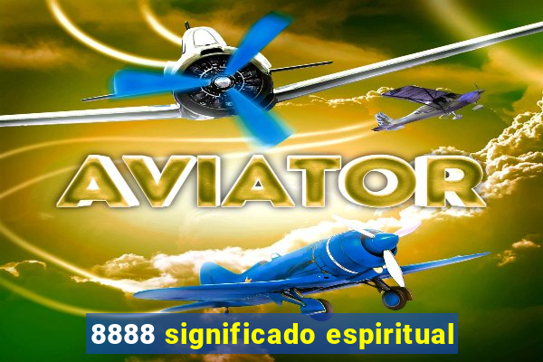 8888 significado espiritual