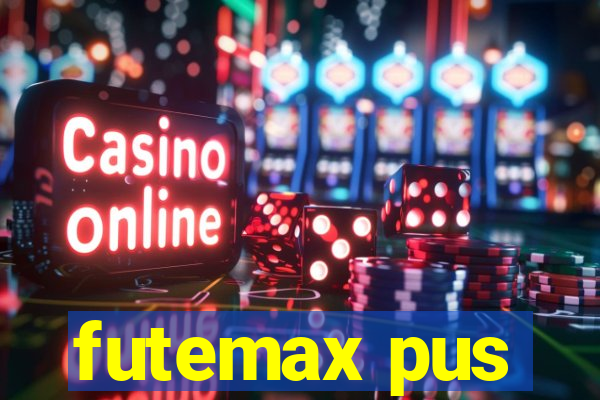 futemax pus