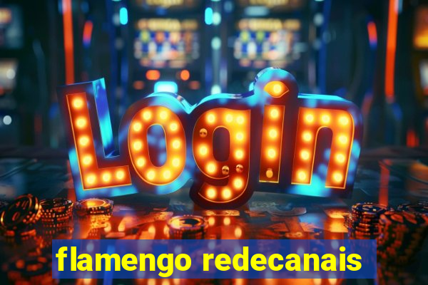 flamengo redecanais