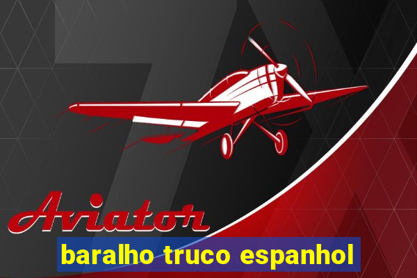 baralho truco espanhol