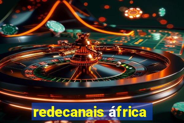 redecanais áfrica