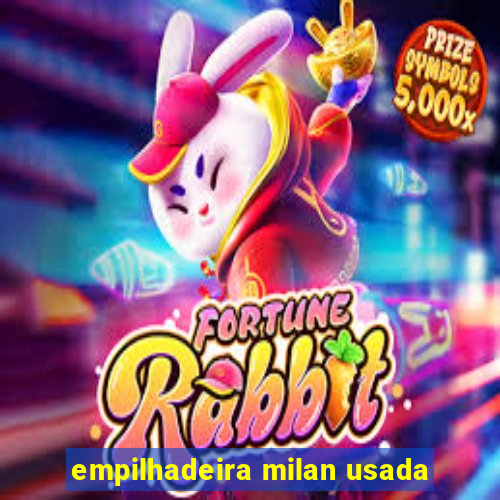 empilhadeira milan usada