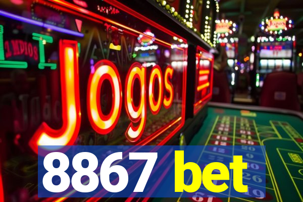 8867 bet