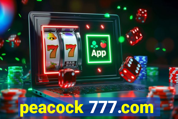 peacock 777.com
