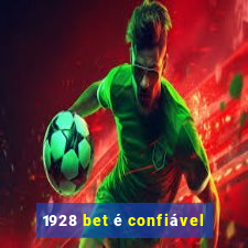 1928 bet é confiável
