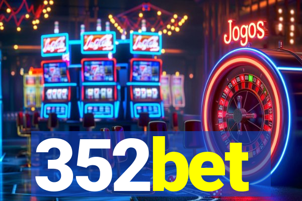 352bet